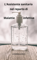 L'Assistente sanitario nel reparto di Malattie infettive