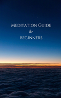 Meditation Guide for Beginners