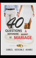 40 Questions À Répondre Avant Le Mariage