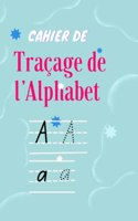 Cahier de Traçage de l'Alphabet