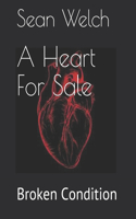 Heart For Sale