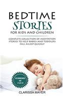 Bedtime Stories for Kids and Children