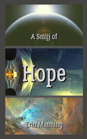 Smijj of Hope