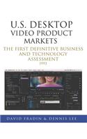 U.S. Desktop Video Product Markets