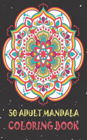 50 Adult Mandala Coloring Book