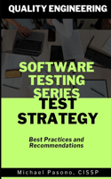 Software Testing Series - Test Strategy