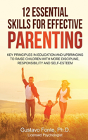 12 Essential Skills for Effective Parenting