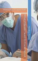 What Patients Need to Know About