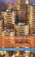 The Millionaire Baby