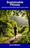 Sustainable Fitness