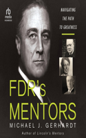 Fdr's Mentors