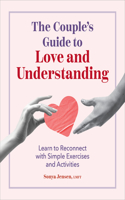 Couple's Guide to Love and Understanding