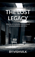 The lost legacy