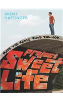 Project Sweet Life