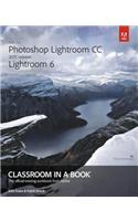 Adobe Photoshop Lightroom CC (2015 release) / Lightroom 6 Classroom in a Book