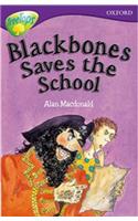 Oxford Reading Tree: Level 11: Treetops: More Stories A: Blackbones Save the School