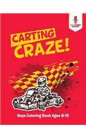 Carting Craze!