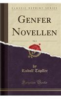 Genfer Novellen, Vol. 3 (Classic Reprint)
