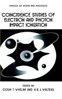 Coincidence Studies of Electron and Photon Impact Ionization