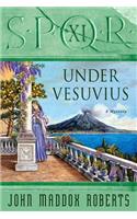 Spqr XI: Under Vesuvius