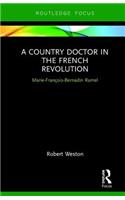 A Country Doctor in the French Revolution