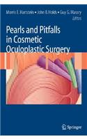 Pearls and Pitfalls in Cosmetic Oculoplastic Surgery