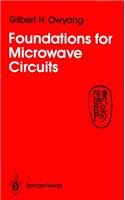 Foundations for Microwave Circuits