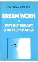 Dream Work in Psychotherapy and Self-Change