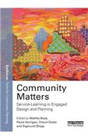 Community Matters: Service-Learning in Engaged Design and Planning
