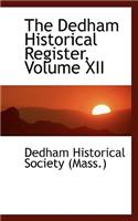 The Dedham Historical Register, Volume XII