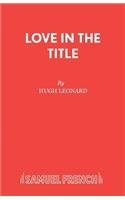 Love in the Title