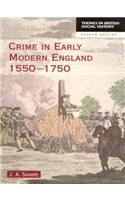 Crime in Early Modern England 1550-1750