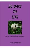 30 Days To Life