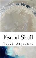 Fearful Skull