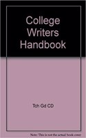 College Writers Handbook Plus Technology Guide with CD