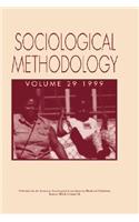 Sociological Meth 1999 Vol 29