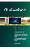Cloud Workloads A Complete Guide - 2019 Edition