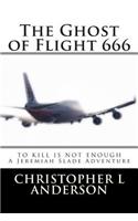 Ghost of Flight 666