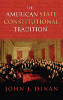 American State Constitutional Tradition