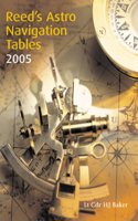 Reed's Astro Navigation Tables 2005 (Reeds Marine Engineering S.) Paperback â€“ 1 January 2004