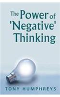 Power of 'Negative' Thinking