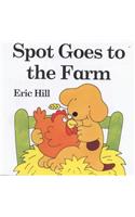 Spot Goes to the Farm (Spot Baby Books)