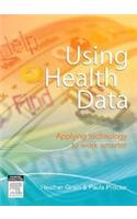 Using Health Data: Applying Technology to Work Smarter