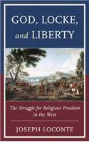 God, Locke, and Liberty