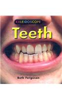 Teeth
