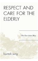 Respect and Care for the Elderly