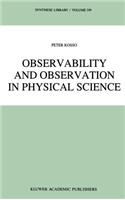 Observability and Observation in Physical Science