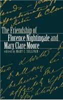 The Friendship of Florence Nightingale and Mary Clare Moore