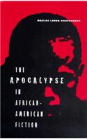 Apocalypse in African-American Fiction