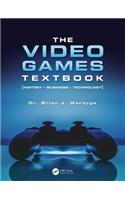 Video Games Textbook: History, Business, Technology